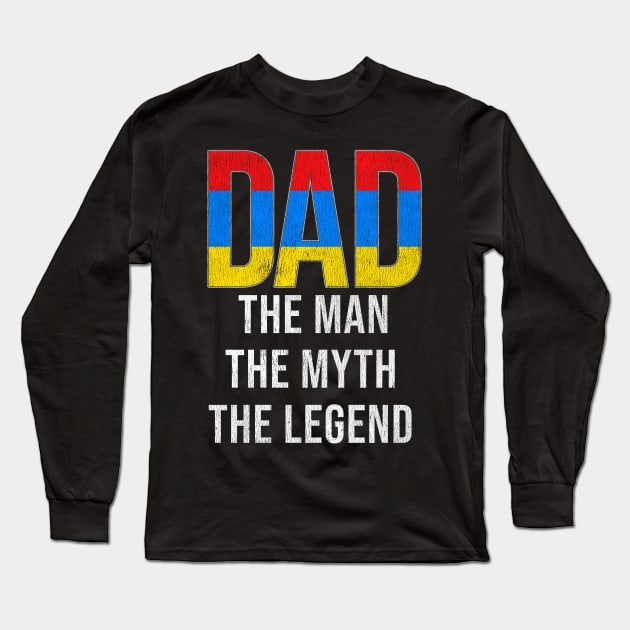 Armenian Dad The Man The Myth The Legend - Gift for Armenian Dad With Roots From Armenian Long Sleeve T-Shirt by Country Flags